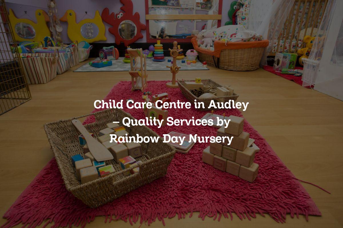 Child Care Centre in Audley