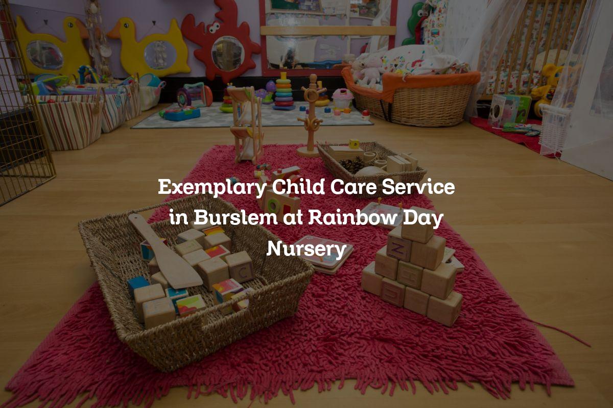 Child Care Service in Burslem